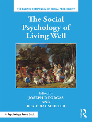 cover image of The Social Psychology of Living Well